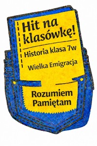 Wielka Emigracja. Hit na klasówkę. 7w. - @mz_learning_know - ebook
