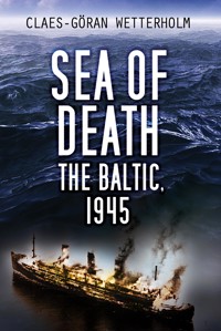 Sea of Death - Claes-Göran Wetterholm - ebook