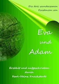 Eva und Adam - Karl-Heinz Knacksterdt - ebook