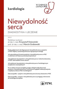 Niewydolność serca.W gabinecie lekarza POZ - Ozierański Krzysztof, Grabowski Marcin - książka