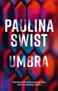 Umbra - Paulina Świst - ebook + audiobook + książka