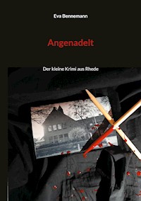 Angenadelt - Eva Bennemann - ebook
