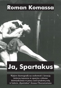 Ja, Spartakus - Komassa, Roman - książka