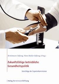 Zukunftsfähige betriebliche Gesundheitspolitik -  - ebook