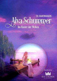 Alva Schummer - Im Raster der Welten - Thora Rademaekers - ebook