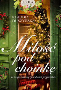 Miłość pod choinkę - Duszyńska Klaudia - ebook + audiobook + książka