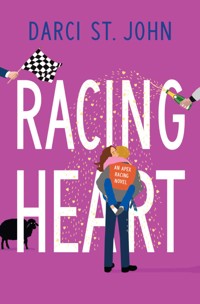 Racing Heart - Darci St. John - ebook