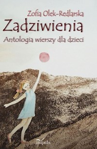 Zadziwienia - Olek-Redlarska Zofia - książka