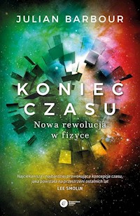 Koniec czasu - Julian Barbour - książka