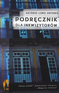 Podręcznik dla inkwizytorów - António Lobo Antunes - ebook