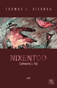Nixentod - Thomas L. Viernau - ebook