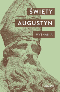 Wyznania - Augustyn z Hippony Św. - książka