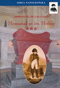 Memoriał ze Św. Heleny Tom 3 - De Las Cases Emmanuel - książka