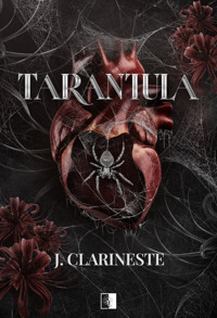 Tarantula - J. Clarineste - ebook