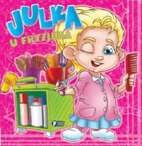 Julka u fryzjera - Jędraszek Izabela - książka