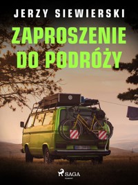 Zaproszenie do podróży - Jerzy Siewierski - ebook + audiobook