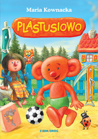 Plastusiowo - Maria Kownacka - ebook + audiobook + książka