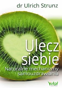 Ulecz siebie - Ulrich Strunz - książka