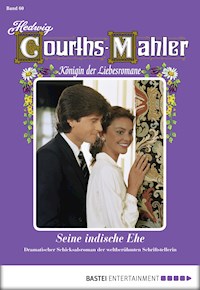 Hedwig Courths-Mahler - Folge 060 - Hedwig Courths-Mahler - ebook