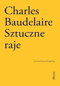 Sztuczne raje - Charles Baudelaire - książka