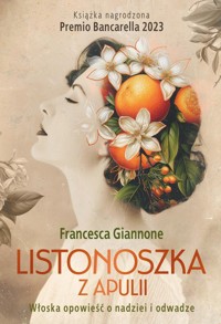 Listonoszka z Apulii - Giannone Francesca - ebook + audiobook + książka