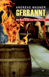 Gebrannt - Andreas Wagner - ebook