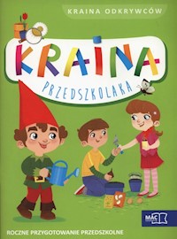 Kraina przedszkolaka Kraina odkrywców - Szurowska Beata - książka
