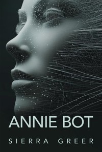 Annie Bot - Greer Sierra - ebook + książka