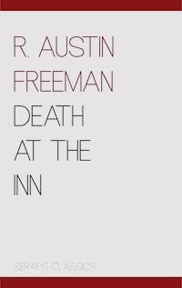 Death at the Inn - R. Austin Freeman - ebook