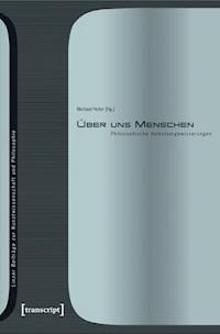 Über uns Menschen -  - ebook