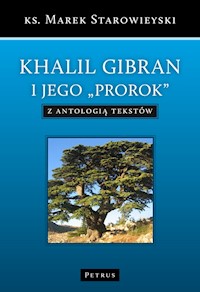 Khalil Gibran - Marek Starowieyski - książka