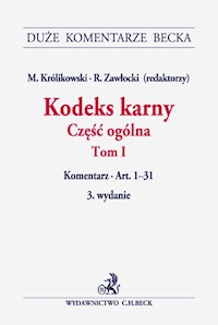 Kodeks karny Część ogólna Tom 1 Komentarz - - książka