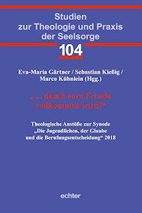 "... damit eure Freude vollkommen wird!" - Eva-Maria Gärtner - ebook