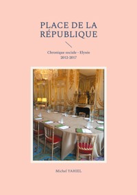 Place de la République - Michel Yahiel - ebook