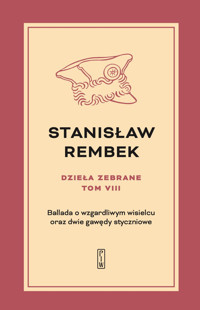 Dzieła zebrane. Tom VIII - Rembek Stanisław - ebook