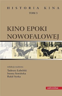 Historia kina Tom 3 Kino epoki nowofalowej -  - książka