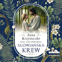 Słowiańska krew - Krzysteczko Anna - ebook + audiobook + książka