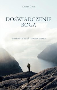 Doświadczenie Boga - Grun Anselm - książka