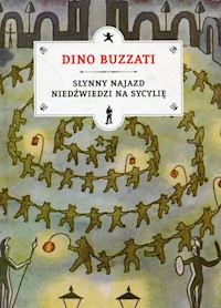 Słynny najazd niedźwiedzi na Sycylię - Buzzati Dino - książka