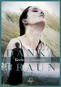 Krew na sutannie - Braun Danka - ebook + audiobook + książka