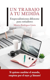 Un trabajo a tu medida - Mònica Rodríguez - ebook
