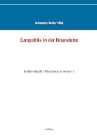 Europolitik in der Finanzkrise - Johannes Neder - ebook