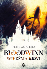 Bloodwinn. Wiedźma krwi - Rebecca Mix - ebook + audiobook