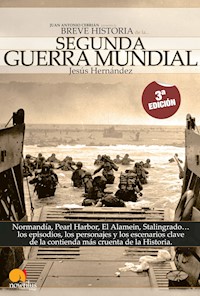 Breve Historia de la Segunda Guerra Mundial - Jesús Hernández Martínez - ebook