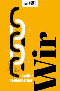 Wir - Judith Kohlenberger - ebook