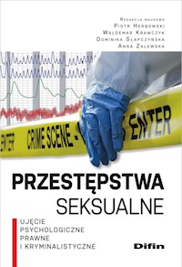 Przestępstwa seksualne - Herbowski Piotr, Krawczyk Waldemar, Słapczyńska Dominika, Zalewska Anna - książka