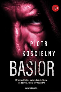 Basior - Kościelny Piotr - ebook + audiobook + książka