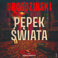 Pępek świata - Alek Rogoziński - ebook + audiobook + książka