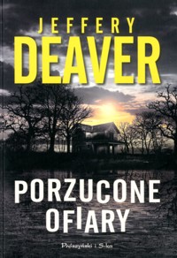 Porzucone ofiary - Jeffery Deaver - ebook