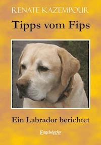 Tipps vom Fips - Renate Kazempour - ebook